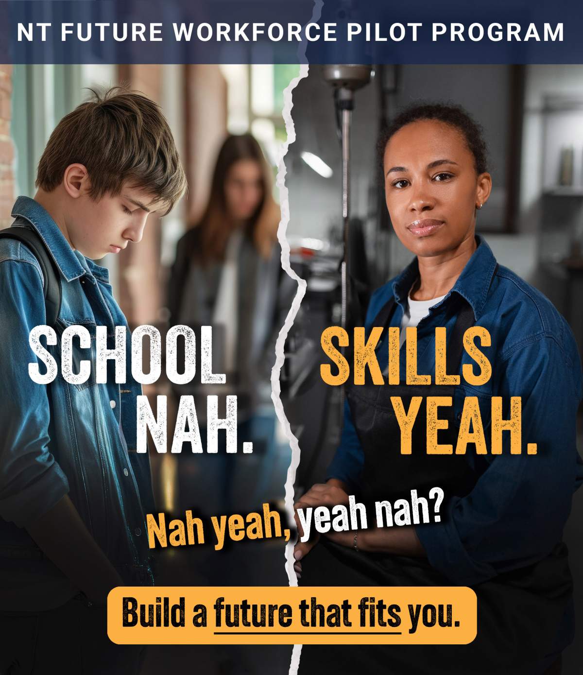 NT WORKFORCE PILOT PROGRAM